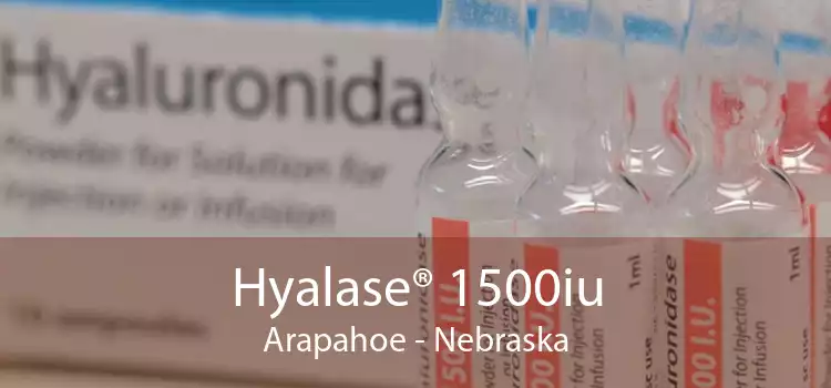 Hyalase® 1500iu Arapahoe - Nebraska