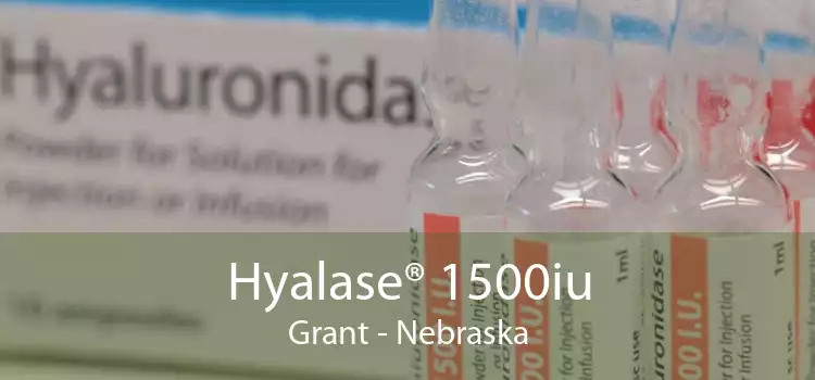 Hyalase® 1500iu Grant - Nebraska