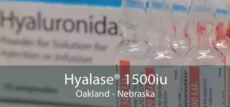 Hyalase® 1500iu Oakland - Nebraska